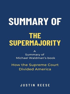 cover image of Summary of the Supermajority by Michael Waldman